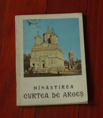 carte ---- Minastirea ( Manastirea ) - Curtea de Arges - 1975 - 52 pagini !!! foto