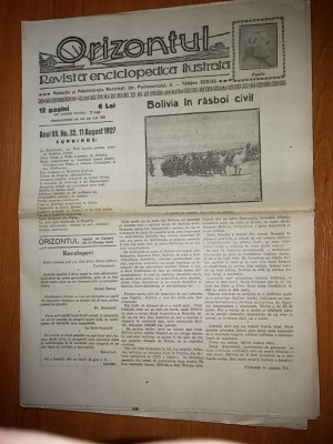 revista orizontul 11 august 1927 ( bolivia in razboi civil ) foto