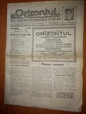revista orizontul 29 septembrie 1927 ( revista enciclopedica ilustrata ) foto