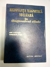 REZONANTA MAGNETICA NUCLEARA IN DIAGNOSTICUL CLINIC (RMN) - TIBERIU POP foto