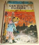 CEA DINTAI DURERE - Emil Garleanu, Alta editura