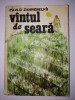 PAVLO ZAHREBELNIL - VANTUL DE SEARA - Ed. Univers 1986