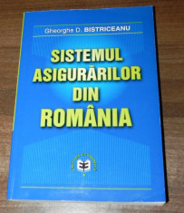 GHEORGHE D BISTRICEANU - SISTEMUL ASIGURARILOR DIN ROMANIA. EDITIA 2002. carte cu dedicatie si autograf pentru eugen simion, presedintele academiei foto
