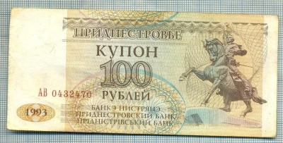 1267 BANCNOTA - TRANSNISTRIA - 100 RUBLEI - anul 1993 -SERIA 0432470 -starea care se vede foto