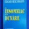 EDGAR REICHMANN - UN INSOMNIAC DE LA DUNARE ( PAGINI AUTOBIOGRAFICE ) - 1998 #