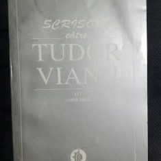 SCRISORI CATRE TUDOR VIANU volumul 3 (1950-1964) Ed. Minerva 1997