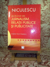 Cristian Florin Popescu - Dictionar de jurnalism, relatii publice si pub&amp;quot;7701&amp;quot; foto