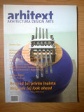 E2 Arhitext - arhitectura, disign ,arte - anul XIV, 08 (174)august 2007, Alta editura