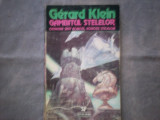 GERARD KLEIN - GAMBITUL STELELOR. SCIENCE FICTION C9, Nemira