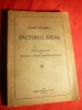 Eugeniu Sperantia - Factorul Ideal - Prima Ed. 1929, Alta editura