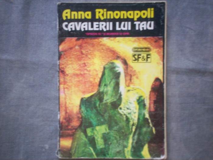 CAVALERII LUI TAU ANNA RINONAPOLI SF
