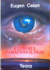 RAZBOIUL PARAPSIHOLOGIC - Eugen Celan foto