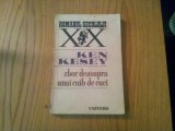 ZBOR DEASUPRA UNUI CUIB CE CUCI - Ken Kesey - Editura Univers 1983, 317 p.