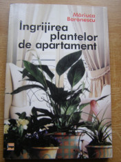 Mariuca Baronescu - Ingrijirea plantelor de apartament foto