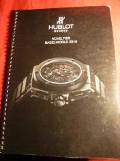 Catalog Ceasuri de lux Hublot 2010 , 34 pag. foto