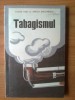 Tabagismul - Mircea Diaconescu, Editura Militara 1981, Carte Medicina, 141 Pagini