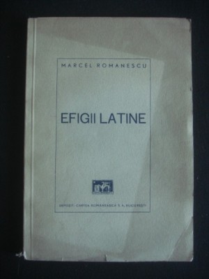 MARCEL ROMANESCU - EFIGII LATINE {1941} foto