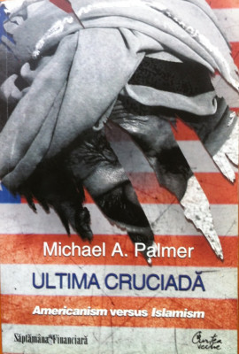 ULTIMA CRUCIADA - Michael A. Palmer foto