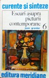 ESEURI ASUPRA PICTURII CONTEMPORANE - Jean Grenier, Alta editura