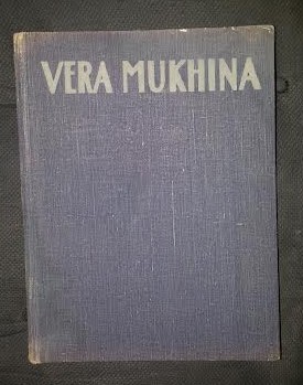 Vera Muhina Mukhina A SCULPTOR&amp;#039;S THOUGHTS Moscova cartonata cu ilustratii foto