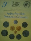 Vendita a Prezzi Netti Numismatica e Cartamoneta-Italia,toate monedele care au aparut in Italia,inclusiv cele din aur,200 roni,taxele postale gratuite