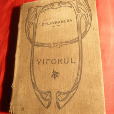 Delavrancea - Viforul - Prima Ed. 1910 ,Ed.Socec