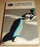 Coliba unchiului Tom - Harriet Beecher Stowe / vol. 1, 1969, Alta editura
