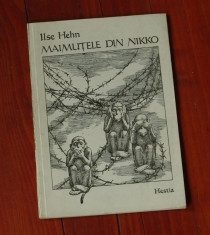 carte - Ilse Hehn - Maimutele din Nikko - Hestia 1992 - 64 pagini foto