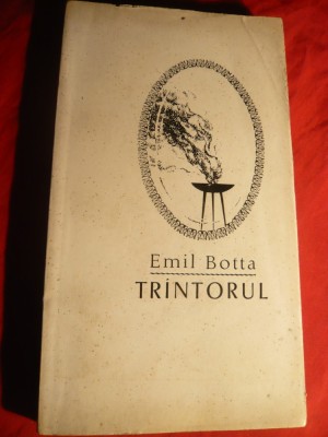 Emil Botta - Trantorul - Ed. II -1967 foto