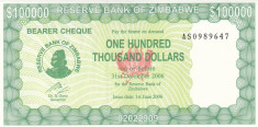 Bancnota Zimbabwe (Bearer Cheque) 100.000 Dolari 2006 - P32 UNC (mai rara) foto