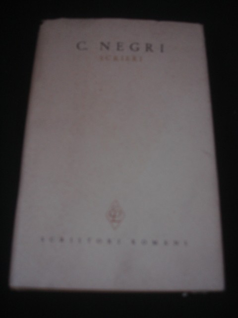 C. NEGRI - SCRIERI Volumul 2 {1966}