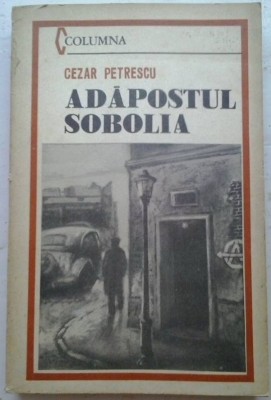 CEZAR PETRESCU - ADAPOSTUL SOBOLIA foto