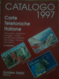 Catalog de cartele telefonice italia, Catalogo 1997, Carte Telefoniche Italiane, Vaticano, San Marino, full color, 100 roni, taxele postale gratuite