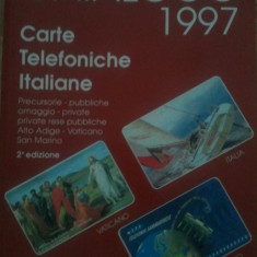 Catalog de cartele telefonice italia, Catalogo 1997, Carte Telefoniche Italiane, Vaticano, San Marino, full color, 100 roni, taxele postale gratuite