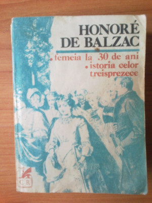 h1 Honore De Balzac-Femeia la 30 de ani*Istoria celor treisprezece foto