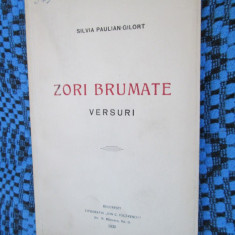 Silvia PAULIAN-GILORT - ZORI BRUMATE (prima editie - 1939 - cu autograf pt. ION MARIN SADOVEANU)