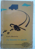 CARLO MONTELLA - CU LIMUZINA IN PARADIS, 1962, Alta editura