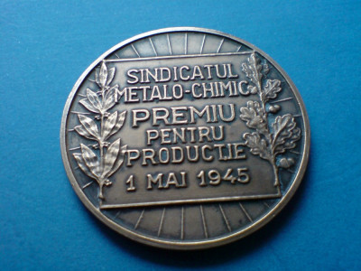 Sindicatul Metalo-Chimic, Premiu pentru productie 1 mai 1945 foto