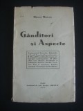 MIRCEA MANCAS - GANDITORI SI ASPECTE {1933}