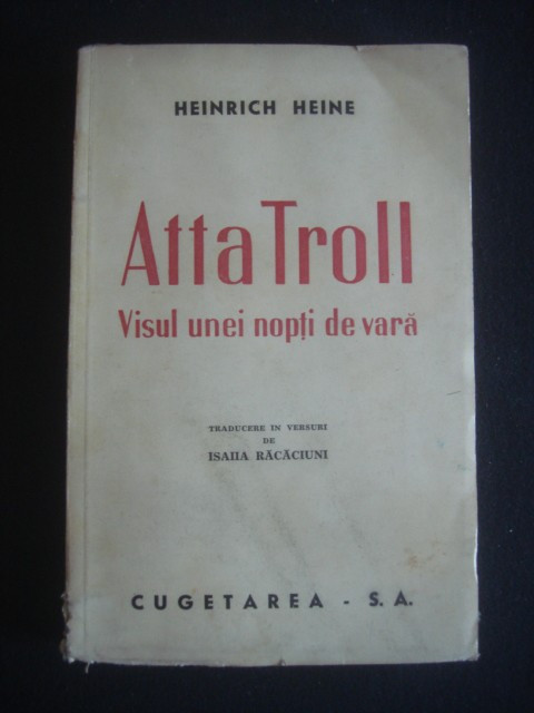 HEINRICH HEINE - ATTA TROLL VISUL UNEI NOPTI DE VARA {1945}