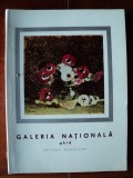 Galeria Nationala : arta romaneasca moderna si contemporana