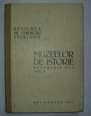 Sesiunea de comunicari stiintifice a muzeelor de istorie 1964 foto