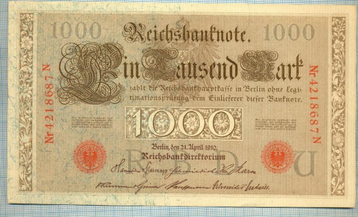 1762 BANCNOTA - GERMANIA - 1 000 MARK - anul 1910 -SERIA 4218687 -starea care se vede