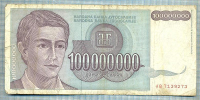 1750 BANCNOTA - YUGOSLAVIA - 100 000 000 DINARA - anul 1993 -SERIA 7139273 -starea care se vede foto