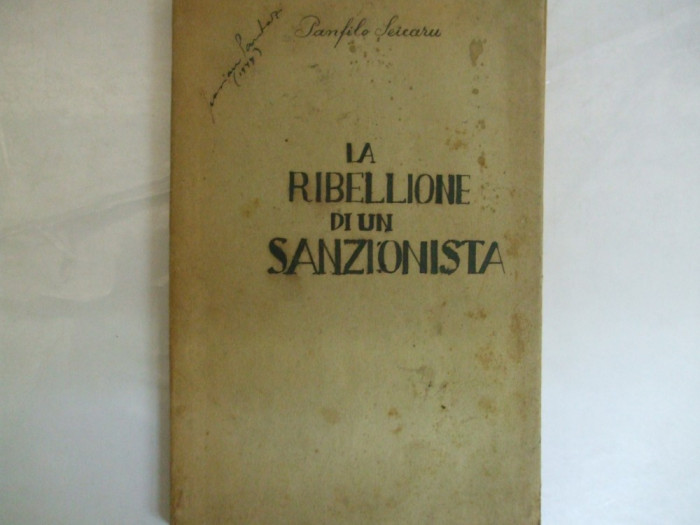 Pamfil Seicaru La ribellione di un sanzionista Bucuresti 1936