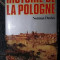 Norman Davies HISTOIRE DE LA POLOGNE Ed. Fayard 1986