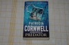 Predator - Patricia Cornwell - Time Warner Books - 2005, Alta editura