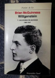 Brian McGuiness WITTGENSTEIN Les Anees de Jeunesse 1889-1921 Seuil 1991