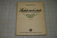 Balade vesele si triste - G. Topirceanu - Editura Cartea Romaneasca - 1946 foto