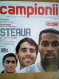 Campionii - magazin dedicat participarii Stelei in Liga Campionilor